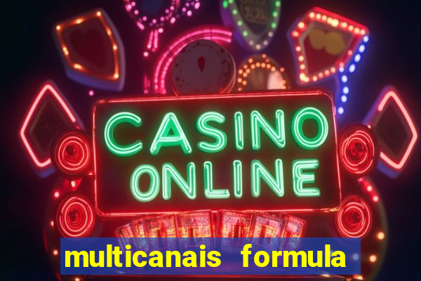 multicanais formula 1 ao vivo